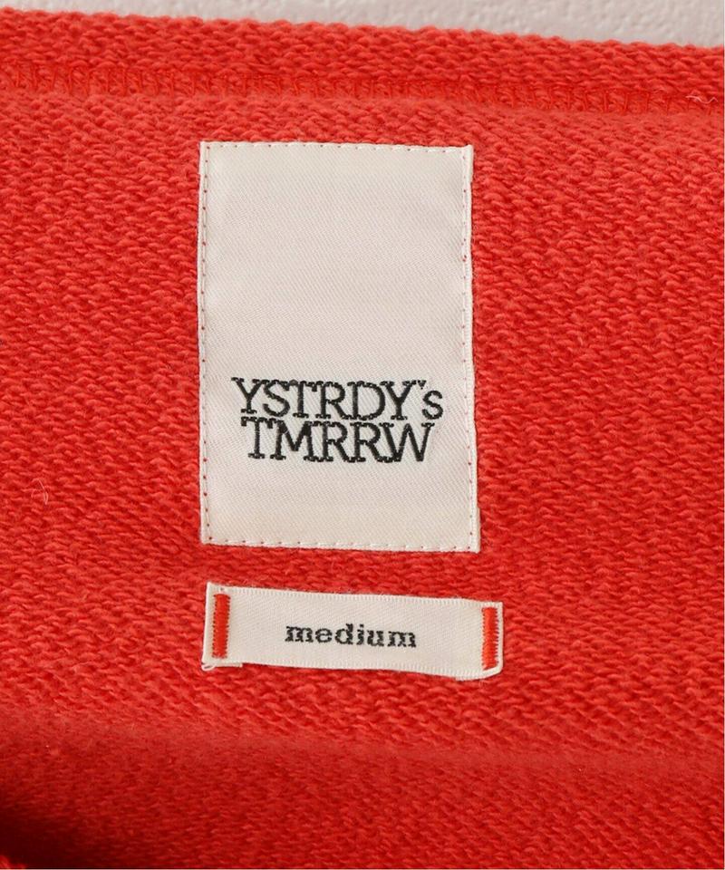 【YSTRDY’S TMRRW/イエスタディトゥモロー】 BAGGY CREW TOP：スウェット