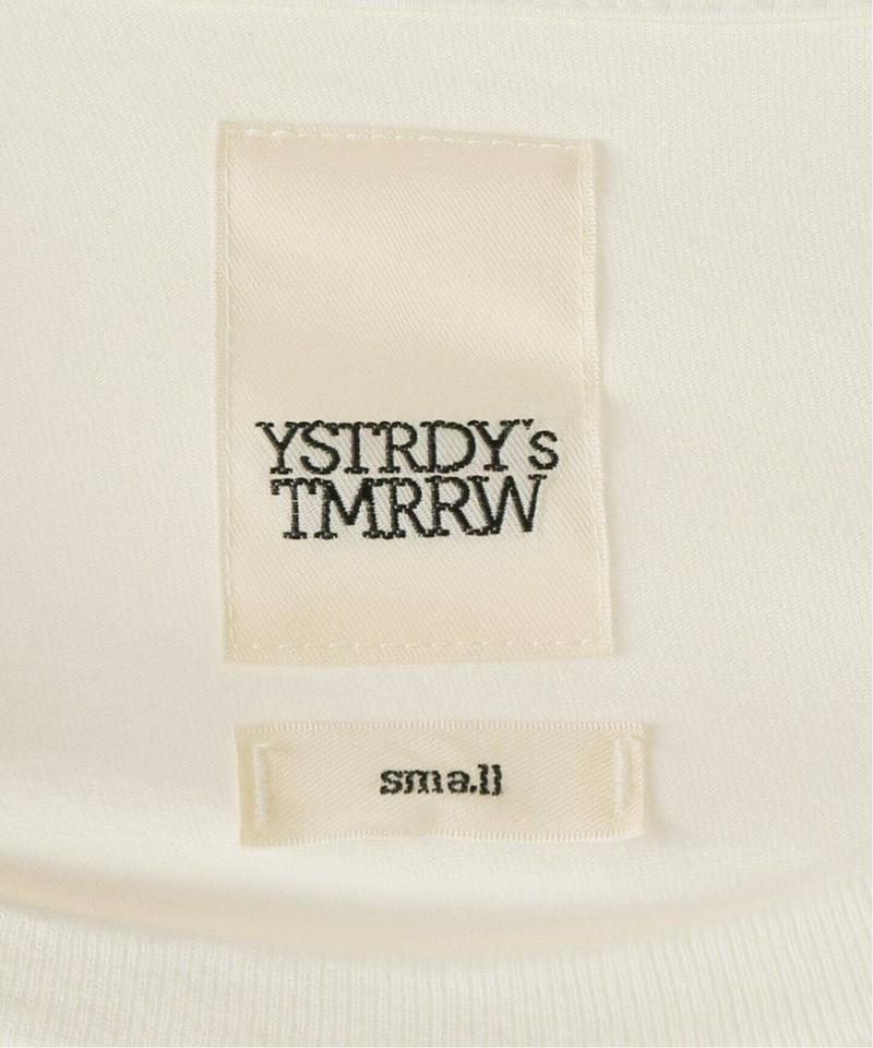 【YSTRDY’S TMRRW/イエスタディトゥモロー】AGEING BAGGY TEE NS：カットソー