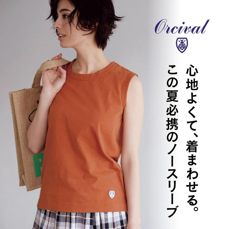 ノースリーブカットソーＴシャツ［日本製］【綿１００％】（ORCIVAL／オーシバル）
