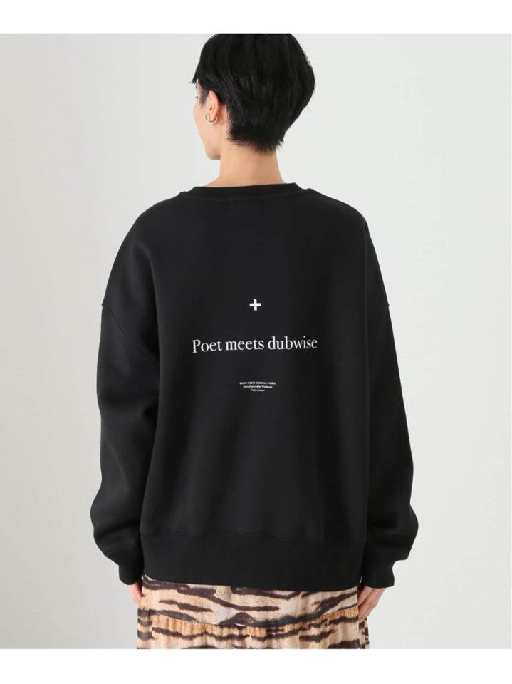 <<追加>>POET MEETS DUBWISE FATE SWEAT:別注スウェット2（JOURNAL STANDARD L'ESSAGE）