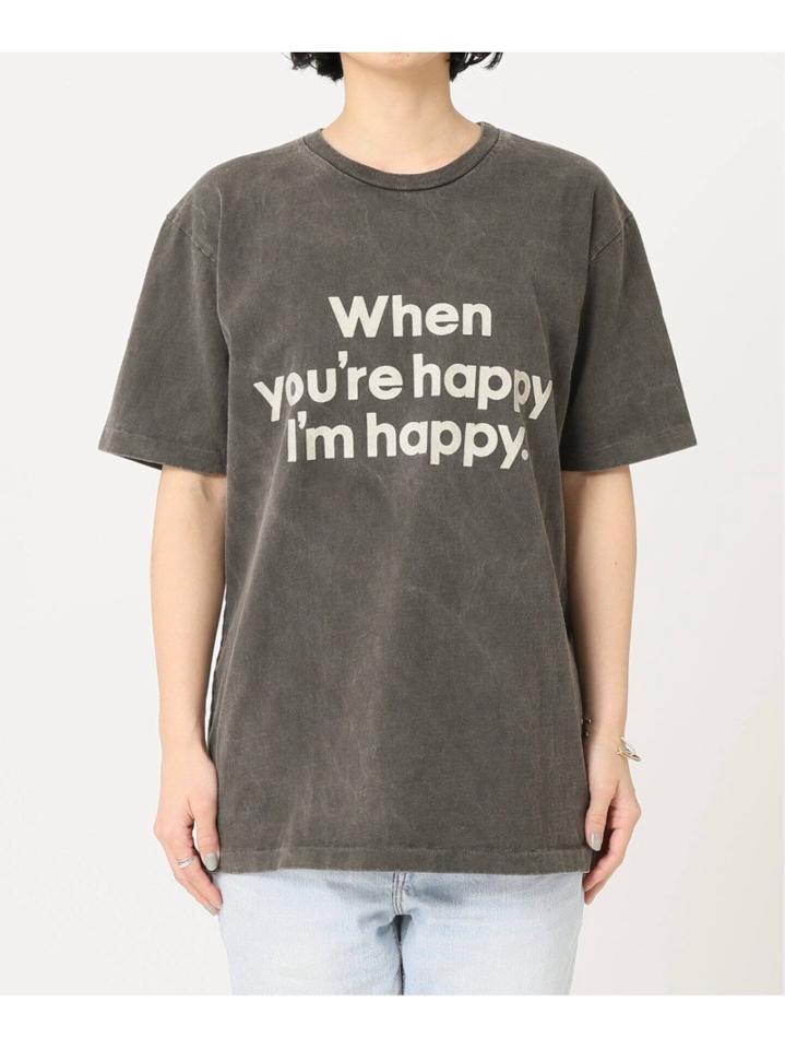 【MIXTA/ミクスタ】別注 WHEN YOURE HAPPY IM HAPPY:Tシャツ◆（JOURNAL STANDARD L'ESSAGE）
