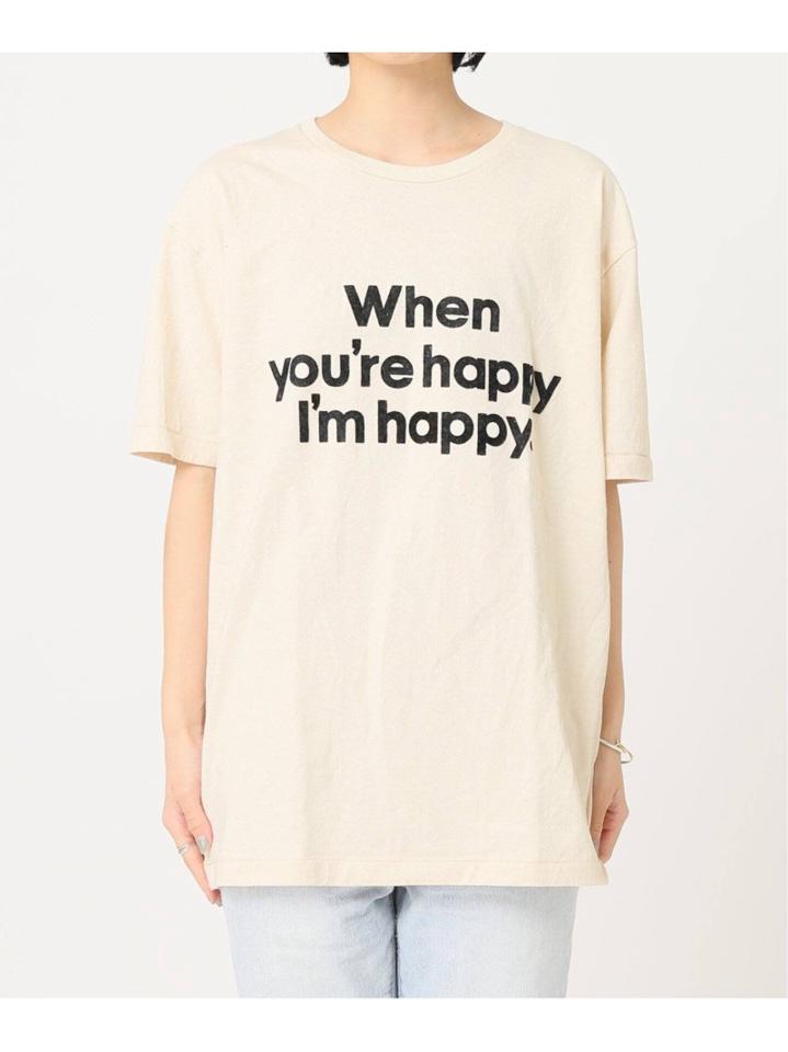 【MIXTA/ミクスタ】別注 WHEN YOURE HAPPY IM HAPPY:Tシャツ◆（JOURNAL STANDARD L'ESSAGE）