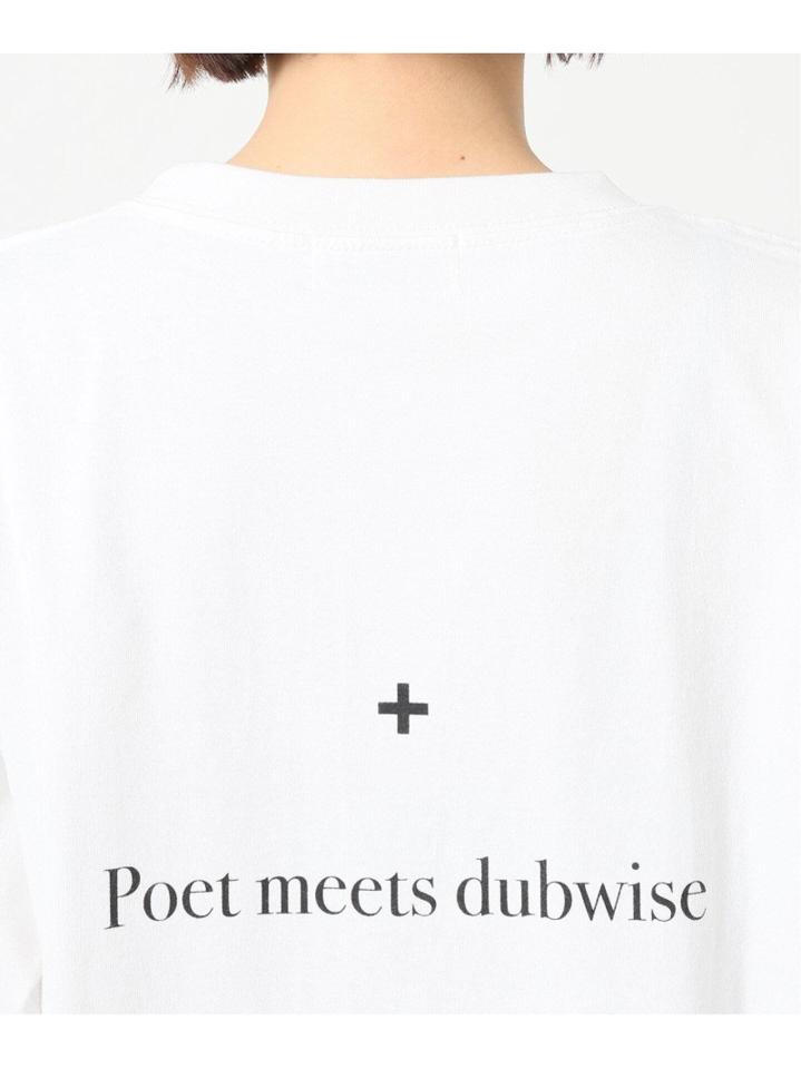 POET MEETS DUBWISE Poetry Tシャツ◆（JOURNAL STANDARD L'ESSAGE）