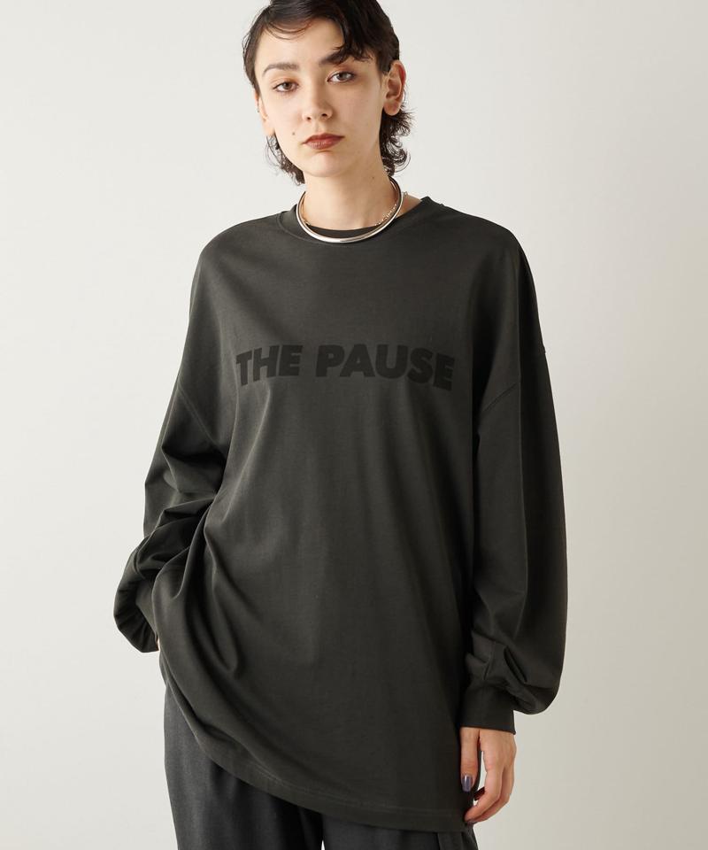 【THE PAUSE】THE PAUSEロングスリーブTシャツ
