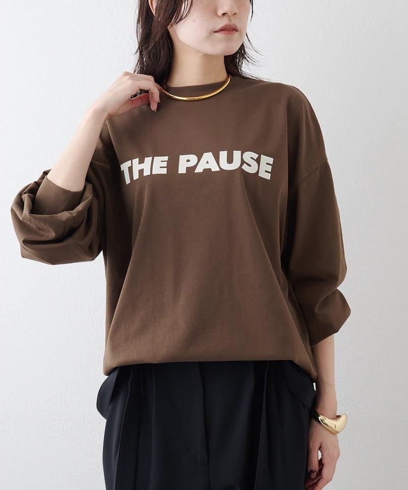 ＜一部店舗＆WEB限定カラーあり＞【THE PAUSE】THE PAUSEロングスリーブTシャツ